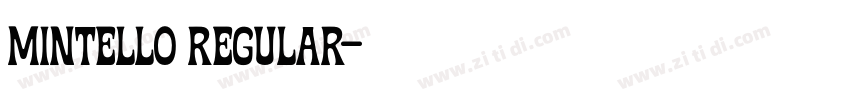 Mintello Regular字体转换 Mintello Regular字体转换
